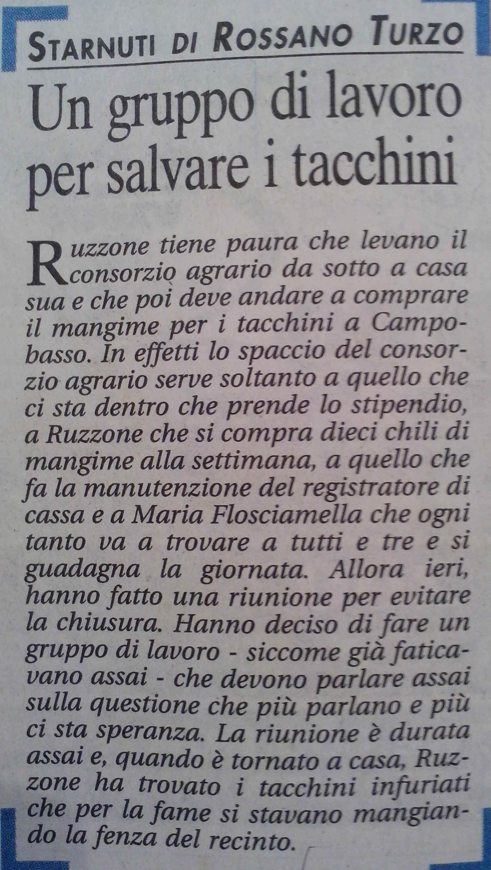 Rossano Turzo - Starnuti - 5 gennaio 2007