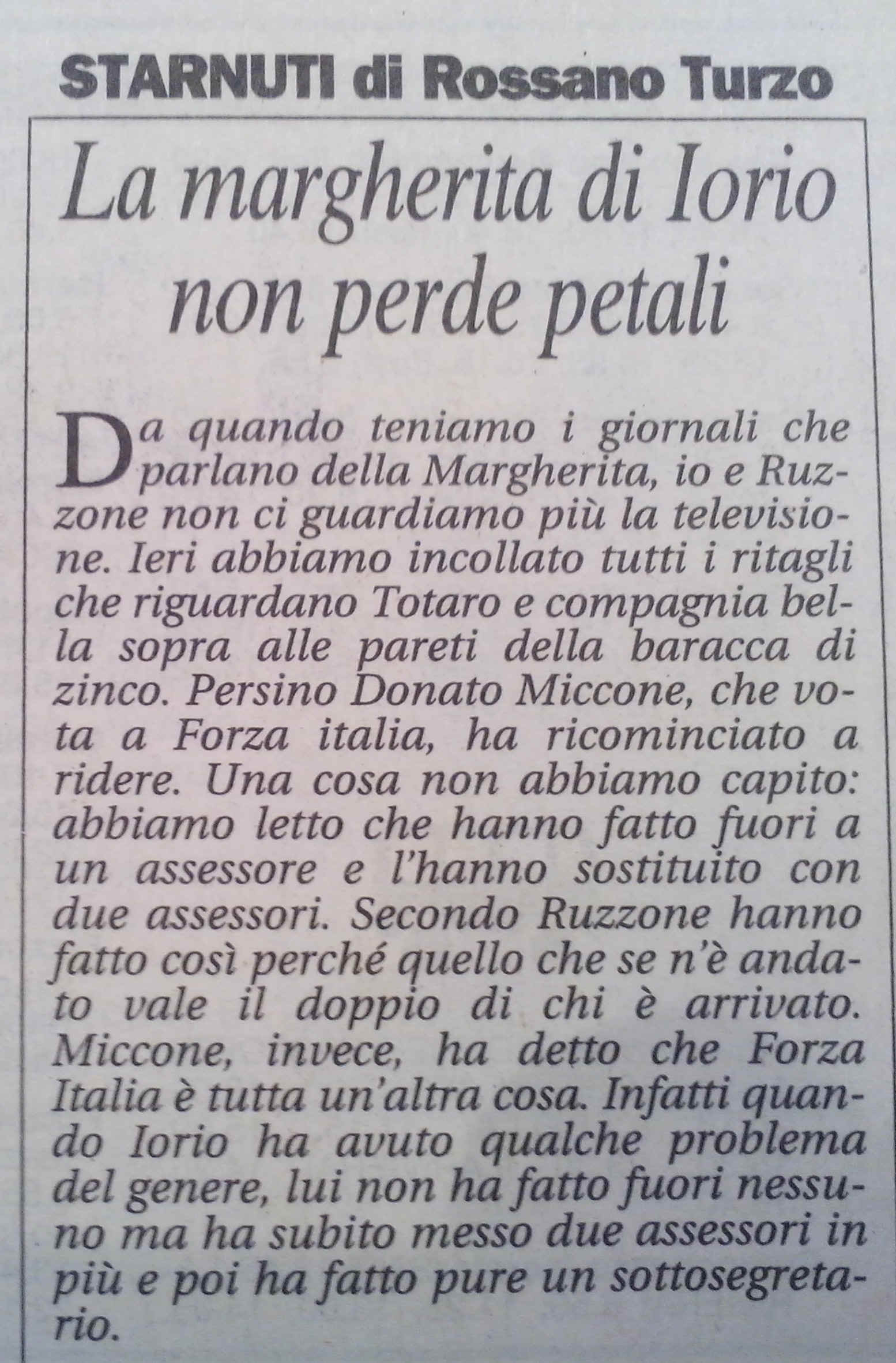 Giovanni Petta - Rossano Turzo - Starnuti - 20 gennaio 2007