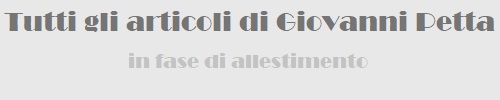 Tutti gli articoli di Giovanni Petta