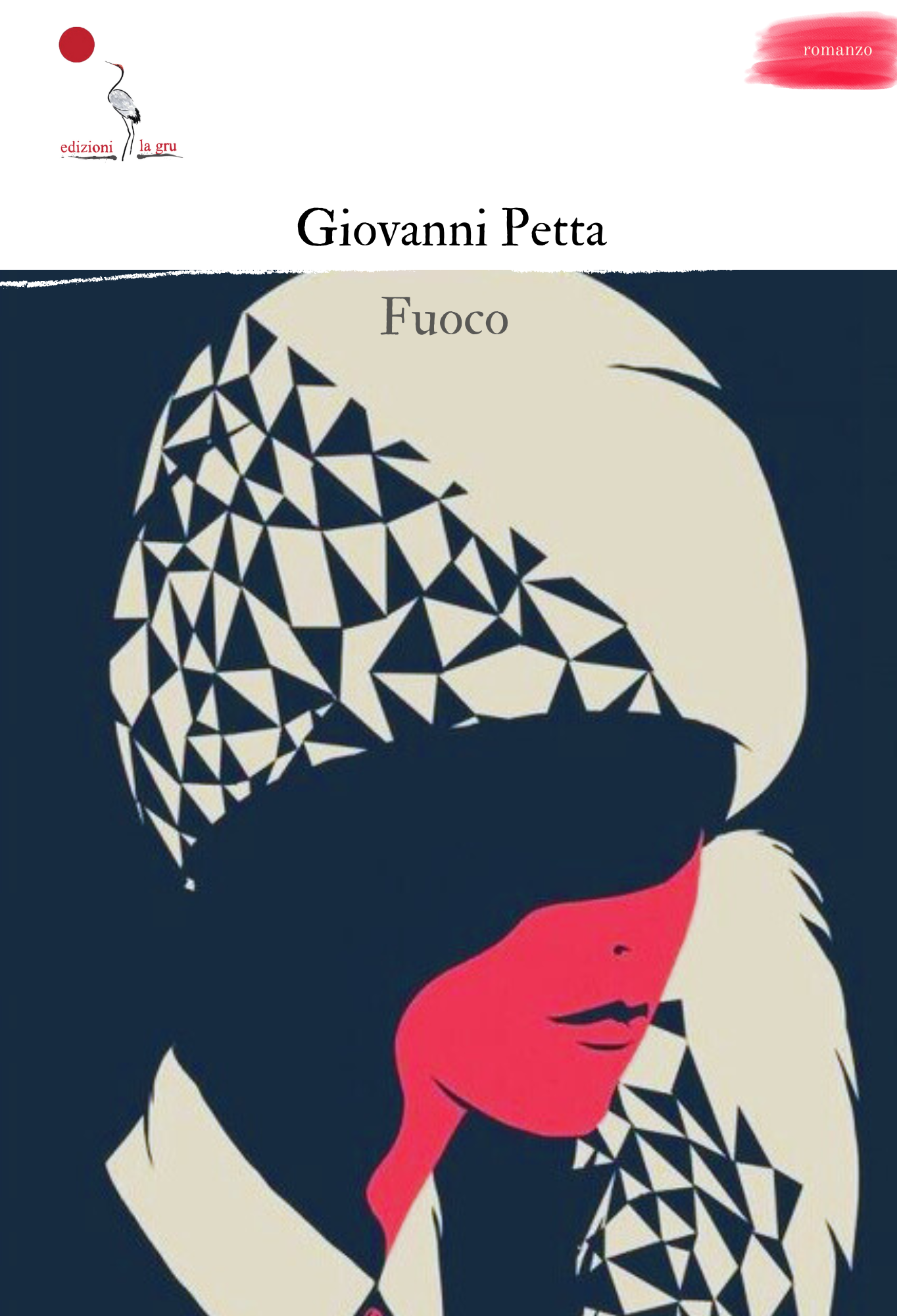 Giovanni Petta, Fuoco, romanzo