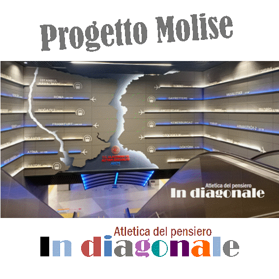 In diagonale - Progetto &laquo;Molise&raquo;