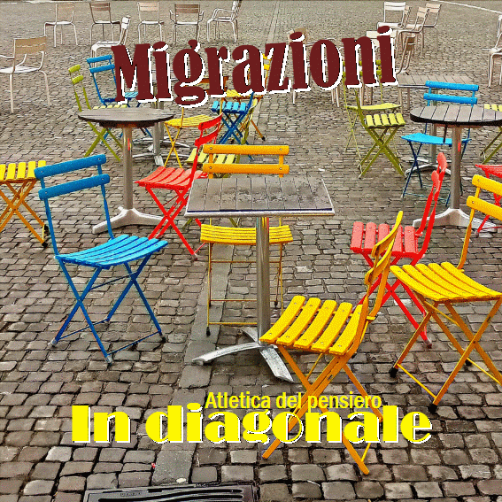 In diagonale - Migrazioni